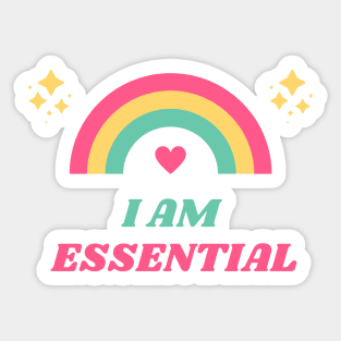 I AM ESSENTIAL Sticker